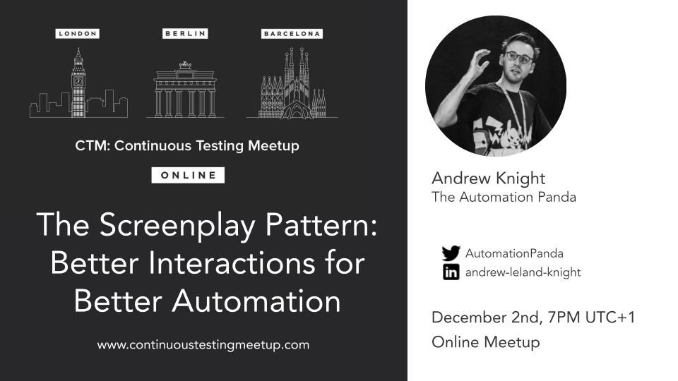 The Screenplay Pattern: Better Interactions for Better Automation