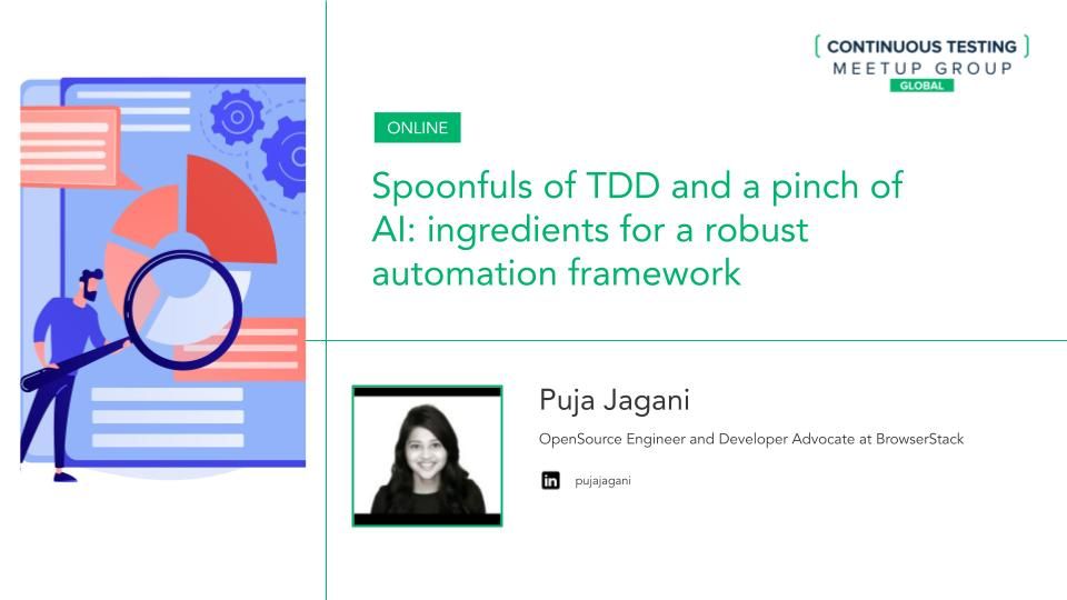 Spoonfuls of TDD and a pinch of AI: ingredients for a robust automation framework